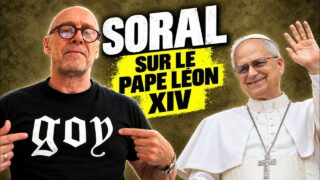 La visite du pape Léon XIV : qu&rsquo;en pense vraiment Alain Soral ?
