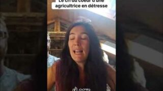 Le cri du coeur d&rsquo;une agricultrice en détresse !