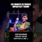Les manifs en France impactent Trump – Saïd Bouamama