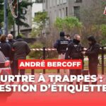 Meurtre à Trappes : une question d’étiquette ? Meurtre à Trappes : une question d’étiquette ?