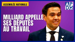 🎙️ Milliard aux députés du PLQ : « Rendons les Québécois fiers de leur opposition »