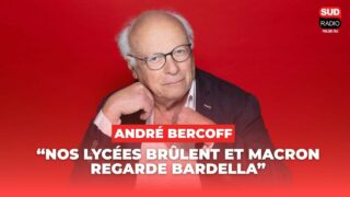 “Nos lycées brûlent et Macron regarde Bardella” – André Bercoff