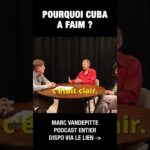 Pourquoi Cuba a faim ? – Marc Vandepitte et Michel Collon Pourquoi Cuba a faim ? – Marc Vandepitte et Michel Collon