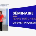 Séminaire – Q Fever in Queensland, Penny Hutchinson