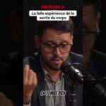 Sortie de corps : peut-on vraiment prouver l&rsquo;inexplicable ?