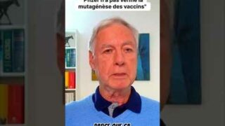 Vaccins Covid : « Pfizer n&rsquo;a pas vérifié la mutagénèse des vaccins »